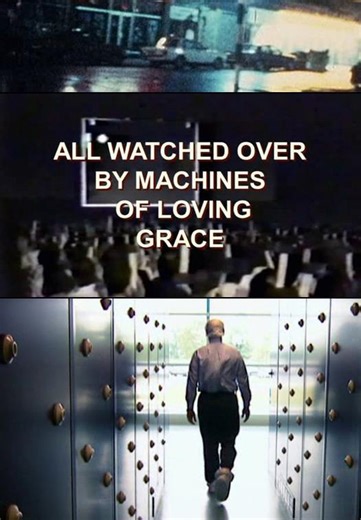 Videos - All Watched Over by Machines of Loving Grace (TV Miniseries) (2011)
