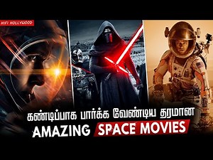 Top 10 Space Movies In Tamil | Best Space Movies Tamildubbed | Hifi Hollywood #Spacemoviestamil