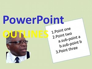How to Create and Use Outlines In PowerPoint