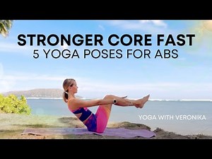 Top 5 Yoga Poses for Core Strength and Stability