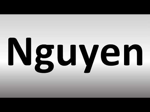 How to Pronounce Nguyen