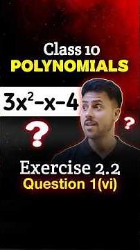 Class 10 Maths Ex 2.2 Q1 (vi) | Find Zeroes of 3x² - x - 4 | NCERT Polynomials | #shorts