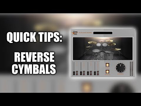Quick Tips: Making Reverse Cymbals