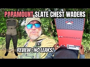 Paramount Slate Waders unboxing and one year review
