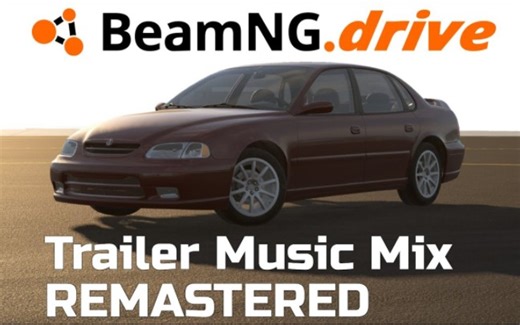BeamNG.drive 宣传片背景音乐合集（重制版）
