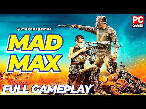 Mad Max || Full Gameplay || PC || 100% Walkthrough