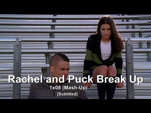 GLEE- Rachel and Puck Break Up | Mash-Up [Subtitled] HD