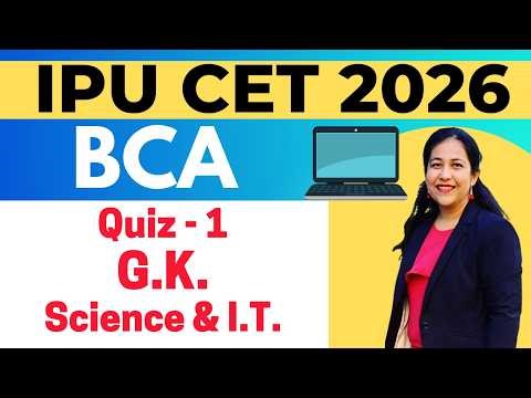 IPU BCA CET 2026 | GK Quiz -1 | BCA Entrance Examination | Guarantted Admission in Top IPU College