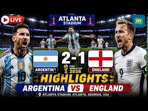 Argentina vs England 2-1 Highlights | Messi Sends Argentina to FIFA World Cup 2026 Final