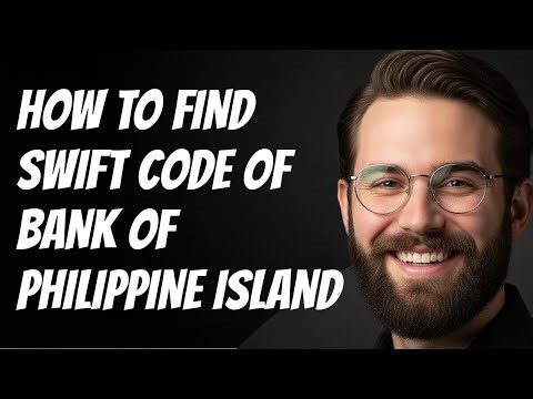 How To Find Swift Code Of Bank Of Philippine Island