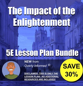 The Impact of the Enlightenment 5E Lesson Plan Bundle