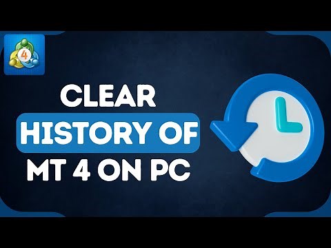 How to Clear History on MetaTrader 4 | Delete MT4 History