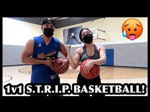 1v1 S.T.R.I.P BASKETBALL VS GIRLFRIEND! *It Got Crazy*