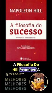 A filosofia do Sucesso de Napoleon Hill