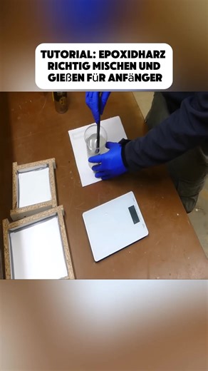 Epoxidharz richtig mischen und gießen für Anfänger
