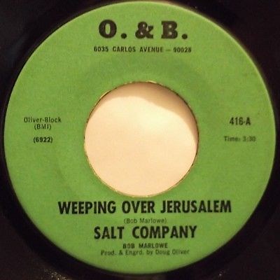 Salt Company - Weeping Over Jerusalem