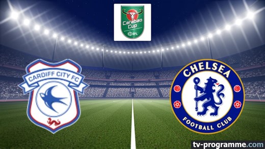Cardiff City / Chelsea Football Coupe de la Ligue anglaise 2025-2026 - Sport (2025)