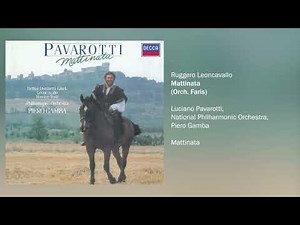 Luciano Pavarotti - Mattinata (Official Audio)