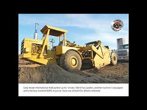 Classic Machines: International-Harvester's 412 elevating scraper