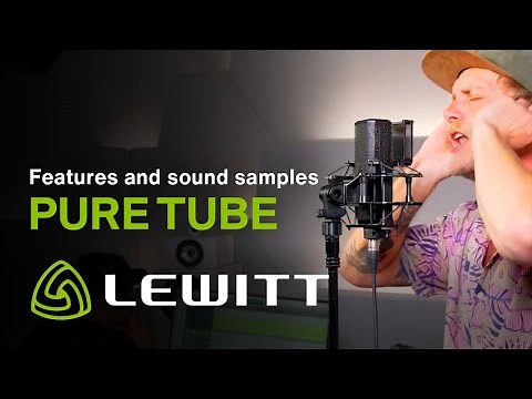 PURE TUBE studio microphone by LEWITT - Features and Sound Samples