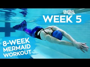 The 8-Week Mermaid Transformation Series | Workout Week 5