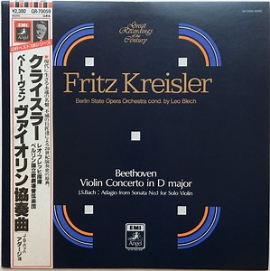 Fritz Kreisler, Berlin State Opera Orchestra Cond. By Leo Blech, Beethoven / J.S. Bach - Violin Concerto In D Major / Adagio From Sonata No. 1 For Solo Violin