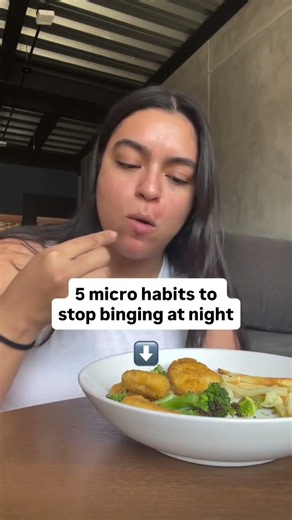 5 micro habits to stop binging