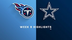 Titans vs. Cowboys highlights | Week 9