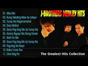 J BROTHERS MEDLEY HITS OPM Love Song 2020 - New Tagalog Song Romantics Playlist 2020-J Brother bands
