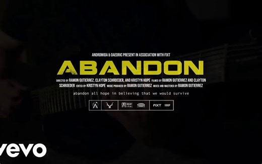 Andromida - Abandon (feat. Daedric) [Official Music Video]-MUTE_D-bgm-哔哩哔哩视频