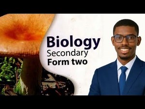 Biology Form 2 — Chapter 2 — 2.3 — Ustad Abdi Yusuf