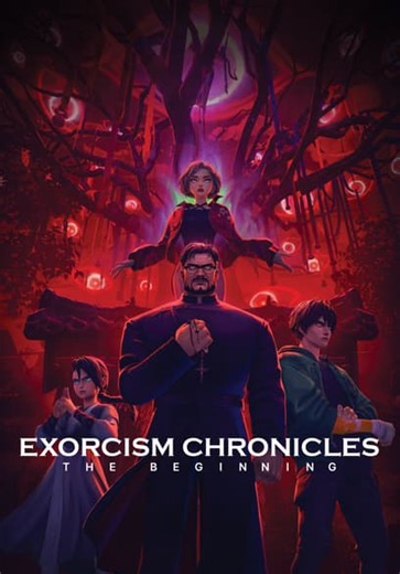 Exorcism Chronicles: The Beginning (2024)