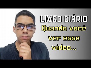 O QUE É O LIVRO DIÁRIO? Conheça e entenda de forma simples e fácil COMO FAZER LANÇAMENTO CONTÁBIL.