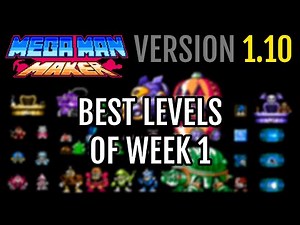 Mega Man Maker 1.10: The Ultimate Level Showcase!