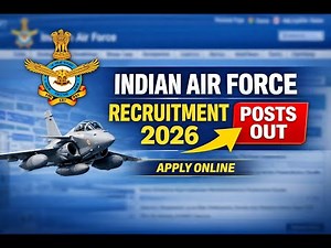 Indian Air Force Recruitment 2026 IAF New Vacancy 2026 | Eligibility, Salary, Selection Process