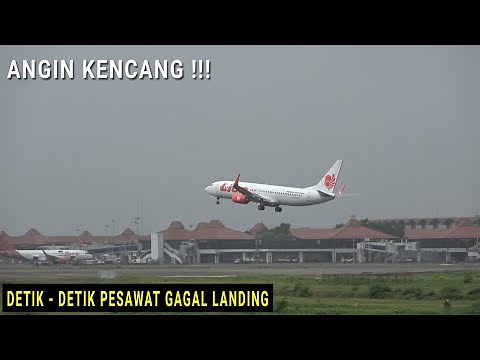 Angin Kencang !!! Detik -Detik Pesawat Lion Air Gagal Landing / Go Around di Bandara Soekarno-Hatta