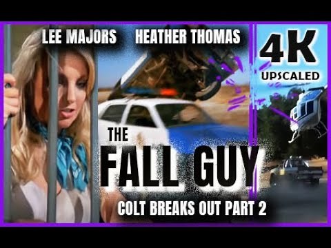 The Fall Guy. Lee Majors. 1982. TV series 2. Colt Breaks Out Part 2 4k