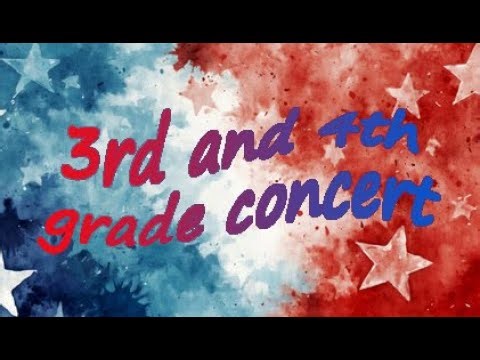 BES 3rd & 4th Grade Concert