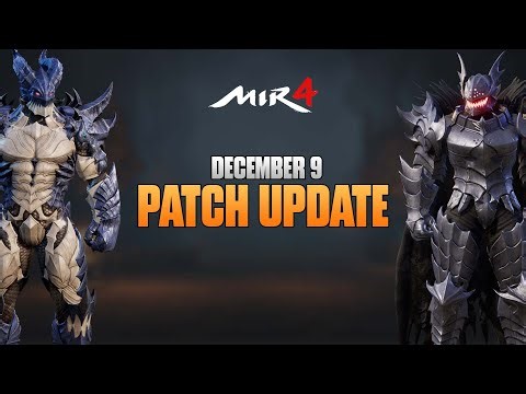 DECEMBER 9 MIR4 PATCH UPDATE / NEW EVENTS / EXDRA2 / PRIMAL FORCE / NEW OUTFIT - MIR4