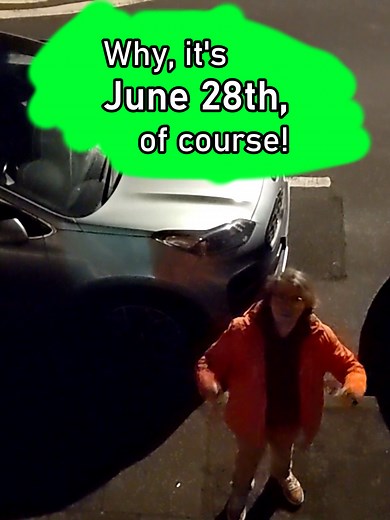 Why, it's the 28th of June, of course! #youthereboy