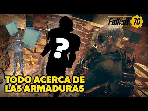 COMPLETE ARMOR GUIDE / Everything you need to know / FALLOUT 76 /