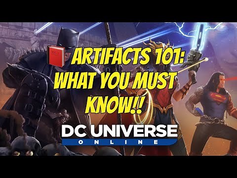 DCUO | Coming Back in 2026? | A Complete Guide to Artifacts