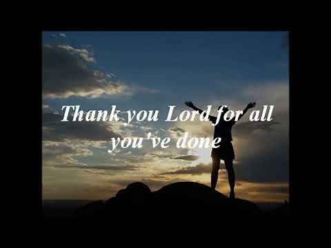 Thank you Lord for All You’ve Done for Me | Instrumental w/Lyrics