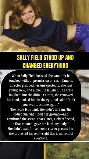 Sally Field Stood Up and Changed Everything💪🏻