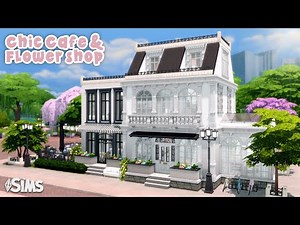 Chic Café & Flower Shop 🌷 || The Sims 4: Speed Build