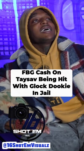 Throw Back FBG Cash On Taysav Being Hit With Glock Dookie In Jail. Full Episode On 16ShotemVisualz YouTube, Platinum Members Get Access To Full Interview. Link In Bio! | 16ShotEm Visualz