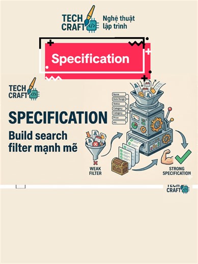 Specification – build search filter mạnh mẽ #springboot #jpa #specification #criteria #techcraft