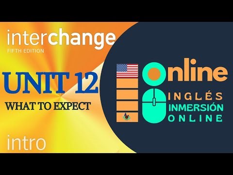 INTERCHANGE INTRO: UNIT 12 | How Do you Feel?