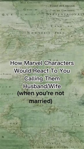 How Marvel Characters Would React (When You're Not Married)