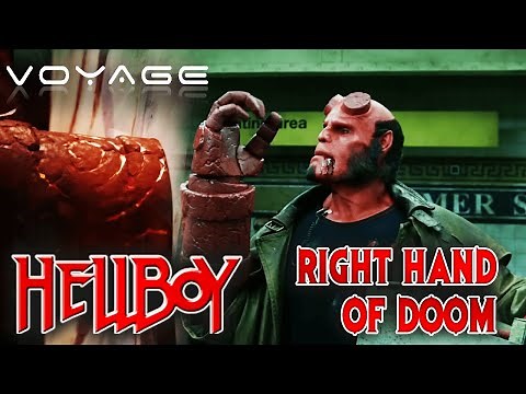 Hellboy’s Right Hand Of Doom | Hellboy | Voyage